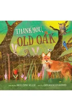 Thank You, Old Oak - Britt Crow-miller