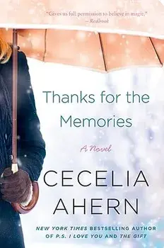 Thanks for the Memories, Paperback/Cecelia Ahern