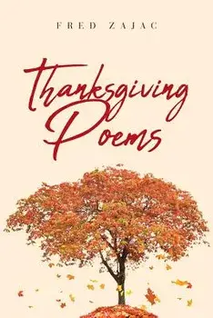 Thanksgiving Poems, Paperback/Fred Zajac