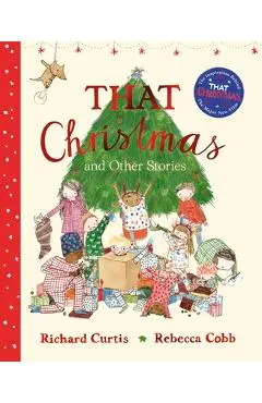 That Christmas and Other Stories - Richard Curtis