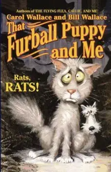 That Furball Puppy and Me, Paperback/Carol Wallace