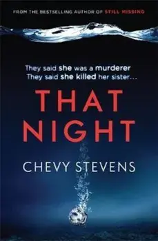 That Night, Paperback/Chevy Stevens