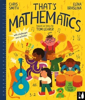 That's Mathematics. A fun introduction to everyday maths for ages 5 to 8, Paperback/***