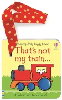 That's not my train... buggy book, Board book/Fiona Watt
