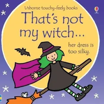 That's Not My Witch..., Hardcover/Fiona Watt