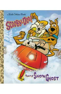That's Snow Ghost (Scooby-Doo) - Golden Books