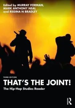 That's the Joint!. The Hip-Hop Studies Reader, 3 ed, Paperback/***