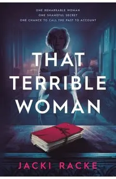 That Terrible Woman - Jacki Racke
