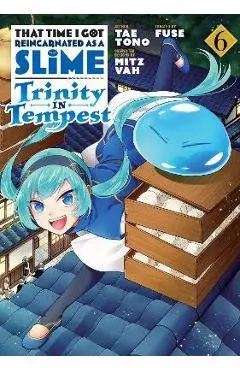 That Time I Got Reincarnated as a Slime: Trinity in Tempest (Manga) 6 - Fuse