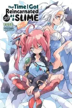 That Time I Got Reincarnated as a Slime, Vol. 20 (light novel), Paperback/Mitz Vah