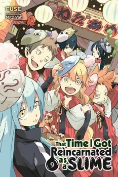 That Time I Got Reincarnated as a Slime, Vol. 9 (light novel), Paperback/Fuse