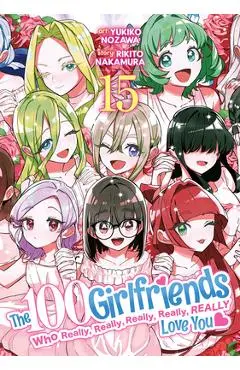 The 100 Girlfriends Who Really, Really, Really, Really, Really Love You Vol. 15 - Rikito Nakamura