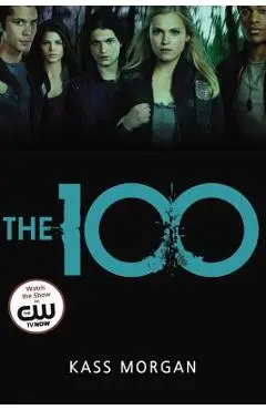 The 100 - Kass Morgan