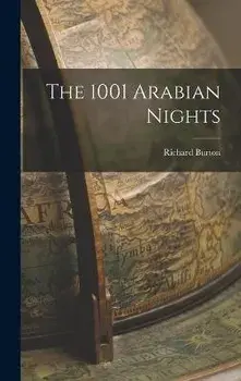 The 1001 Arabian Nights, Hardcover/Richard Burton