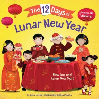 The 12 Days of Lunar New Year, Paperback/Jenna Lettice