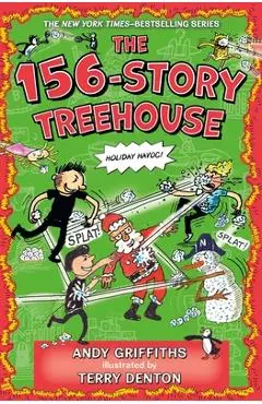 The 156-Story Treehouse: Holiday Havoc! - Andy Griffiths