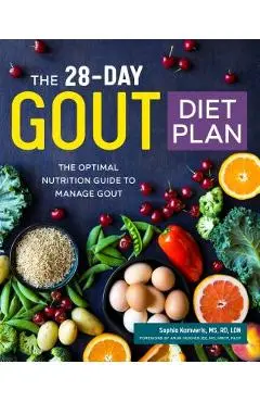 The 28-Day Gout Diet Plan: The Optimal Nutrition Guide to Manage Gout - Sophia Kamveris