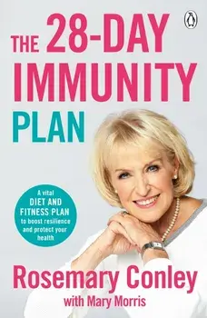 The 28-Day Immunity Plan/Rosemary Conley