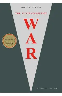 The 33 Strategies of War - Robert Greene