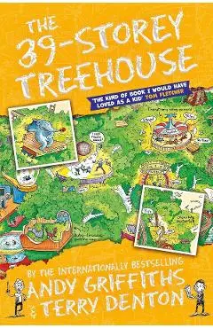 The 39-Storey Treehouse. Treehouse #3 - Andy Griffiths