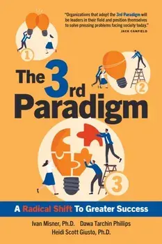 The 3rd Paradigm. A Radical Shift to Greater Success, Paperback/Heidi Scott Giusto