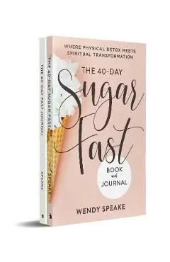 The 40-Day Fast Journal/The 40-Day Sugar Fast Bundle - Wendy Speake