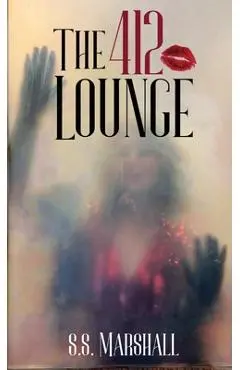 The 412 Lounge - S. S. Marshall