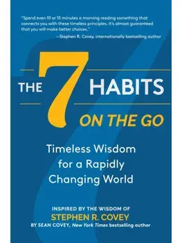 The 7 Habits on the Go, Paperback/Covey S R
