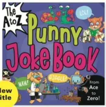 The A to Z Punny Joke Book, Paperback/***