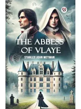 The Abbess Of Vlaye, Paperback/***