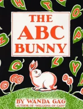 The ABC Bunny, Hardcover/Wanda Gag