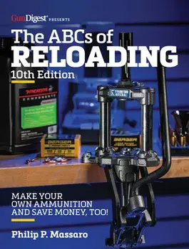 The Abc's of Reloading, 10th Edition, Paperback/Philip Massaro