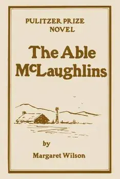 The Able McLaughlins, Paperback/Margaret Wilson