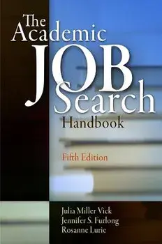The Academic Job Search Handbook, Paperback/Julia Miller Vick