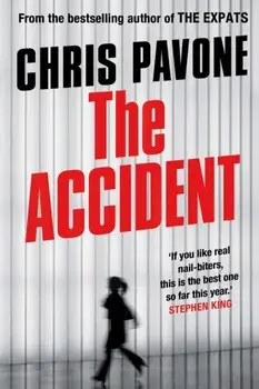The Accident. Main, Paperback/Chris Pavone