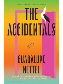 The Accidentals, Paperback/Guadalupe Nettel
