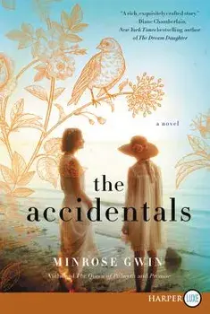The Accidentals, Paperback/Minrose Gwin