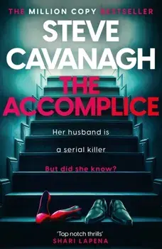 The Accomplice, Paperback/Steve Cavanagh