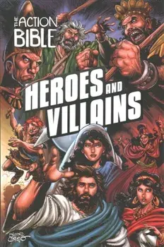 The Action Bible: Heroes and Villains, Hardback/***