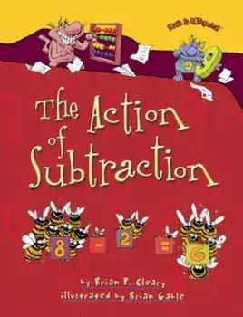 The Action of Subtraction, Paperback/Brian P. Cleary