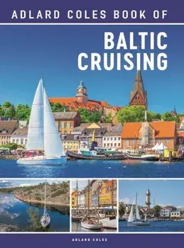The Adlard Coles Book of Baltic Cruising, Paperback/***