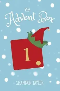 The Advent Box, Paperback/Shannon Taylor