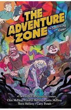 The Adventure Zone: The Suffering Game - Griffin Mcelroy