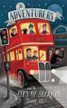The Adventurers and the City of Secrets, Paperback/Jemma Hatt