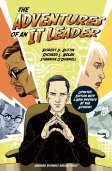 The Adventures of an IT Leader, Hardcover/Robert D. Austin