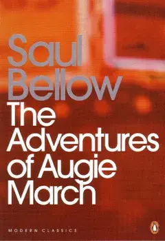 The Adventures of Augie March/Saul Bellow