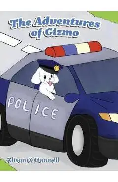 The Adventures of Gizmo - Alison O'donnell