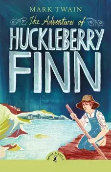 The Adventures of Huckleberry Finn, Paperback/Mark Twain
