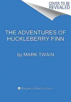 The Adventures of Huckleberry Finn, Paperback/Mark Twain