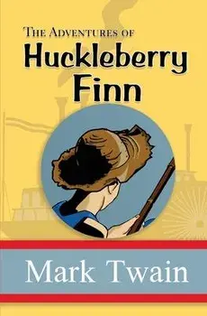 The Adventures of Huckleberry Finn - the Original, Unabridged, and Uncensored 1885 Classic (Reader's Library Classics), Paperback/Mark Twain